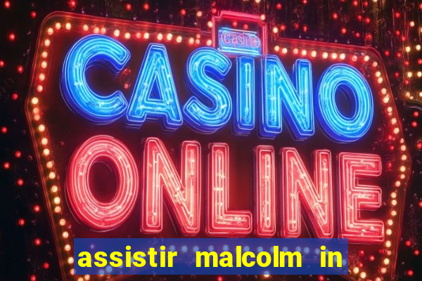 assistir malcolm in the middle on-line